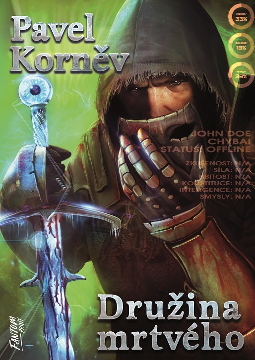 Levně Korněv Pavel Pouť mrtvého 3 - Družina mrtvého
