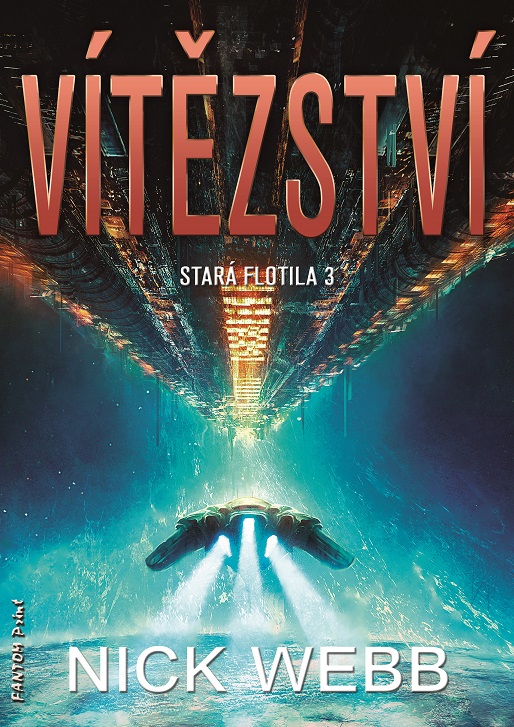 Levně Webb Nick Stará flotila 3 - Vítězství