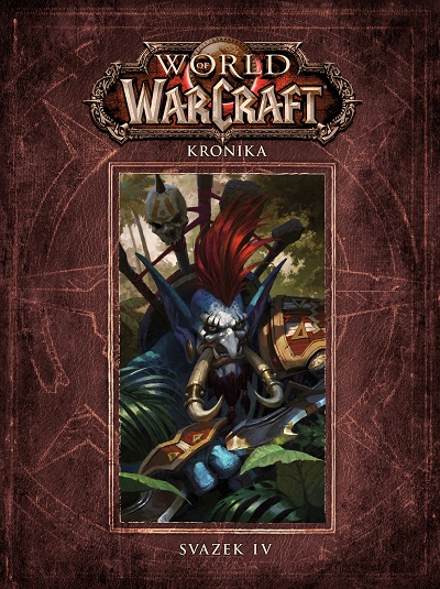Levně Golden Christie;Burns Matt World of Warcraft - Kronika 4