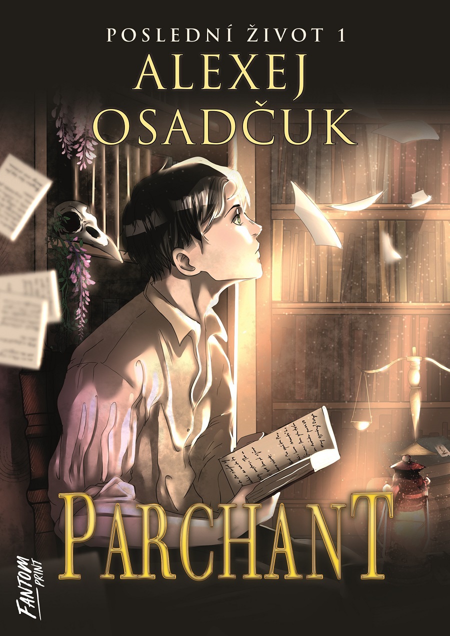Levně Osadčuk Alexej Poslední život 1 - Parchant