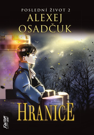 Levně Osadčuk Alexej Poslední život 2 - Hranice