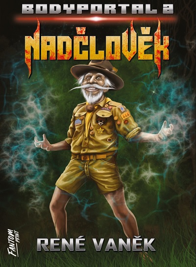 Levně Vaněk René Bodyportal 2 - Nadčlověk
