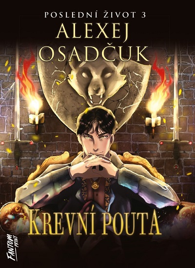 Levně Osadčuk Alexej Poslední život 3 - Krevní pouta