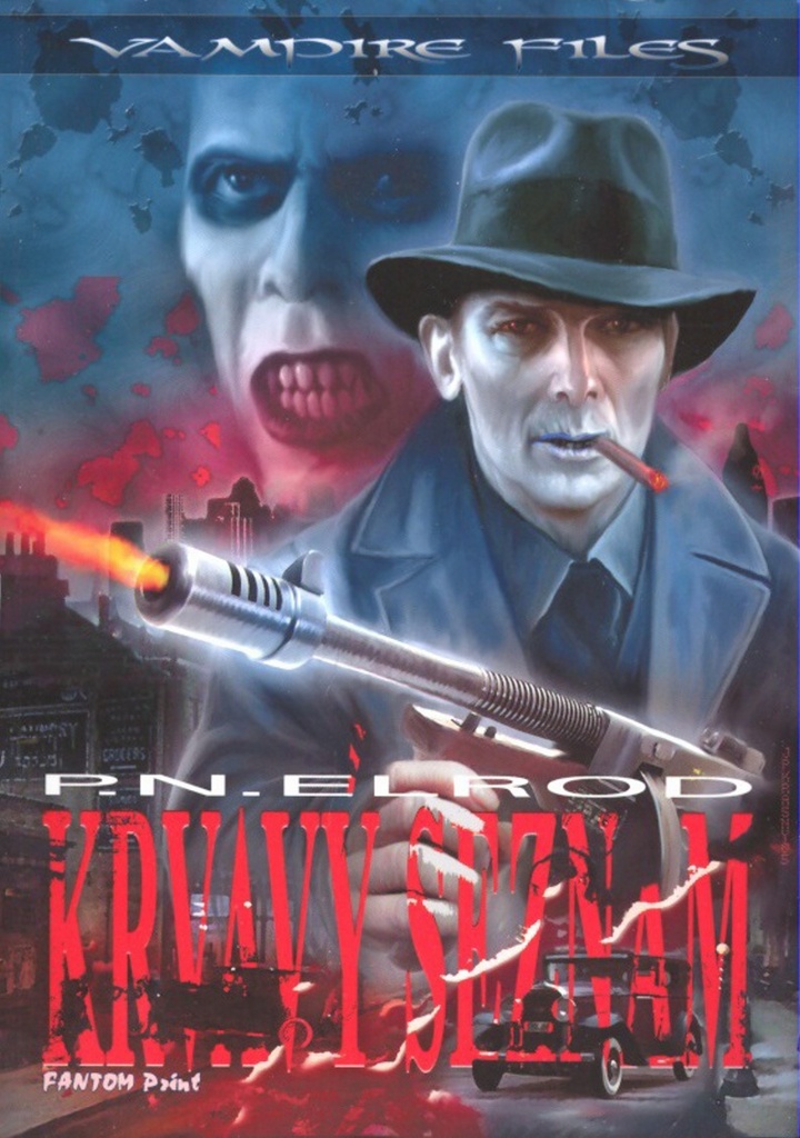 Levně Elrod P.N. Vampire files 1 - Krvavý seznam