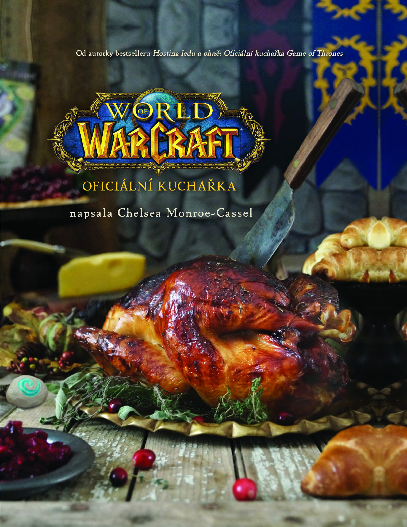 Levně Monroe-Cassel Chelsea World of Warcraft - Kuchařka (dotisk)