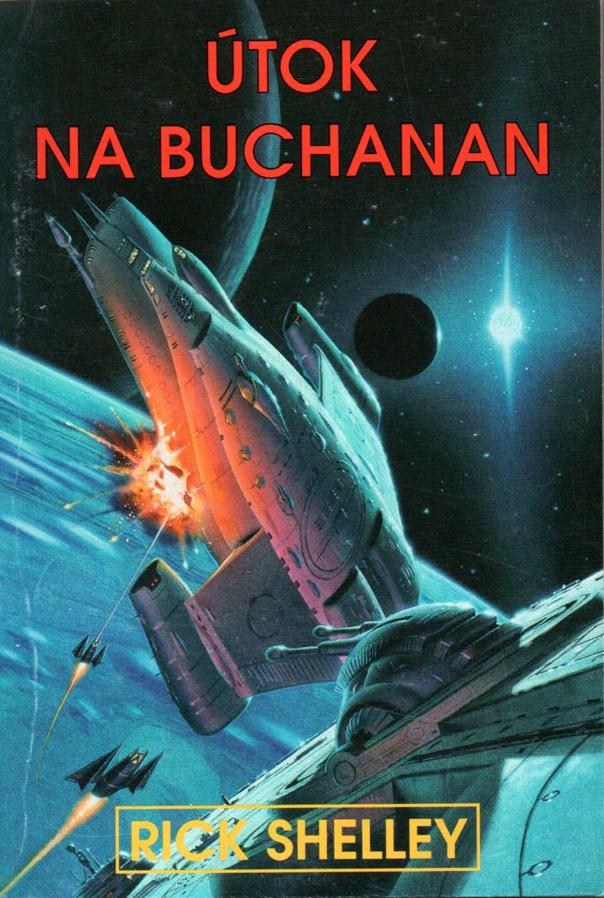 Levně Shelley Rick Útok na Buchanan