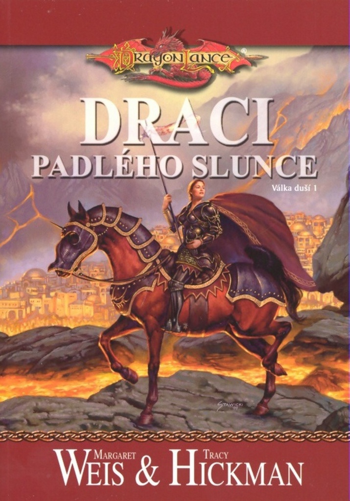Levně Weis Margaret;Hickman Tracy DragonLance - Válka duší 1 - Draci padlého slunce (dotisk)