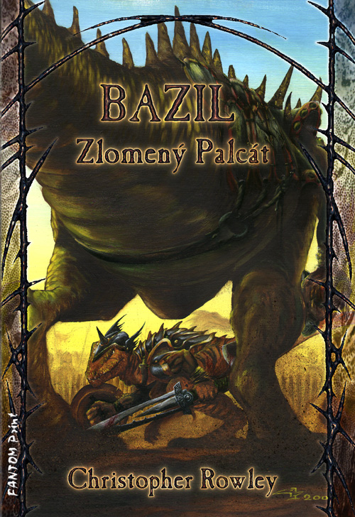 Levně Rowley Christopher Bazil Zlomený palcát 1 - Bazil Zlomený palcát (2. vydání)