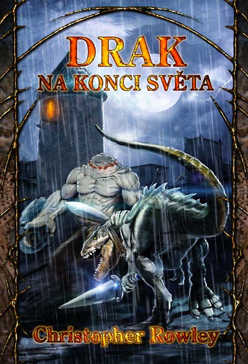 Levně Rowley Christopher Bazil Zlomený Palcát 5 - Drak na konci světa