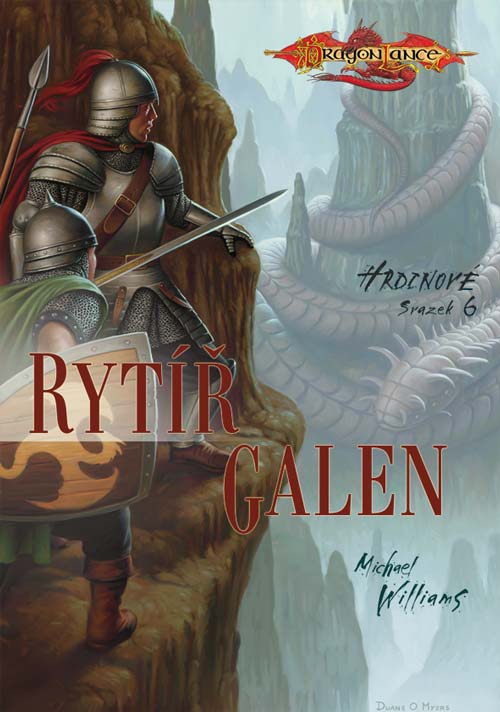Williams Michael DragonLance - Rytíř Galen