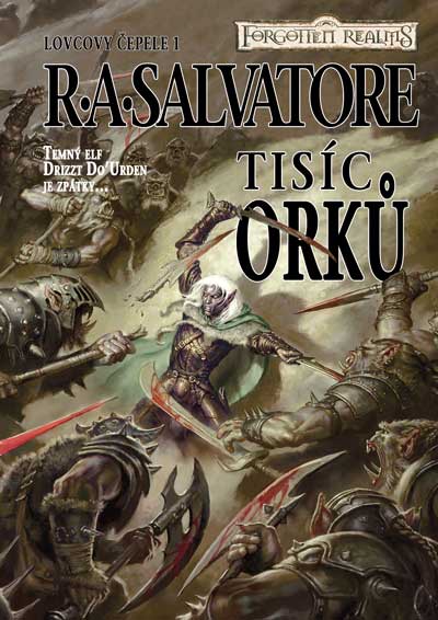 Levně Salvatore R.A. Forgotten Realms - Tisíc orků