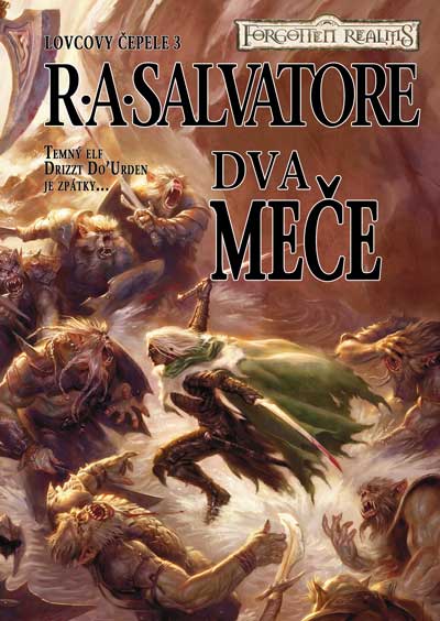 Levně Salvatore R.A. Forgotten Realms - Dva meče