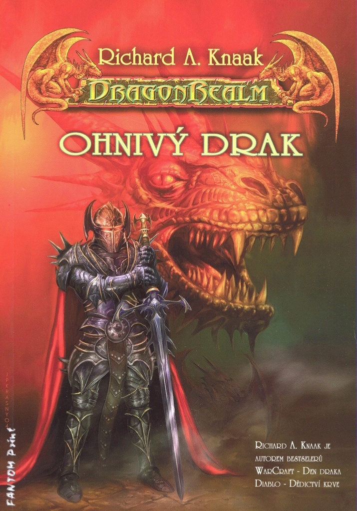 Levně Knaak Richard A. DragonRealm 1 - Ohnivý drak (dotisk)