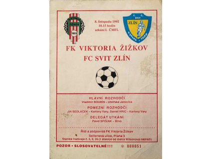 Program Viktoria Žižkov PSO v. FC Svit Zlín, 1992