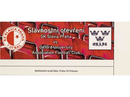 Vstupenka fotbal SK Slavia Prague vs. Oxford University, 2008 3