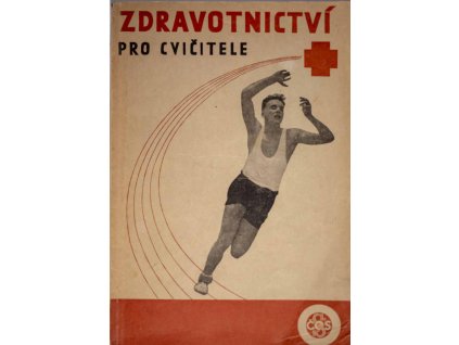 Kniha, Zdravotnicví pro cvičitele, 1946