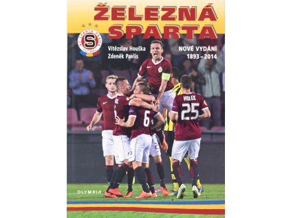Vítězslav Houška, Železná Sparta