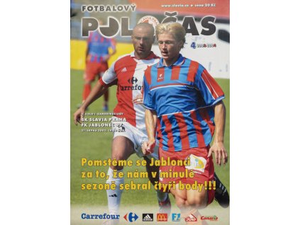Slávistický POLOČAS SK SLAVIA PRAHA vs. FK Jablonec 97, 2003Slávistický POLOČAS SK SLAVIA PRAHA vs. FK Jablonec 97, 2003