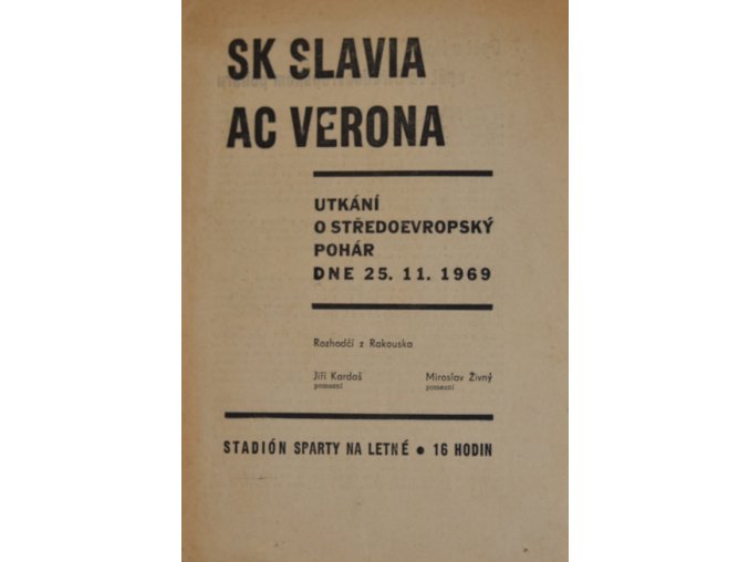 1 SK SLAVIA vs. AC VERONA dne 25.11.1969 II 30 7 2017 (4)
