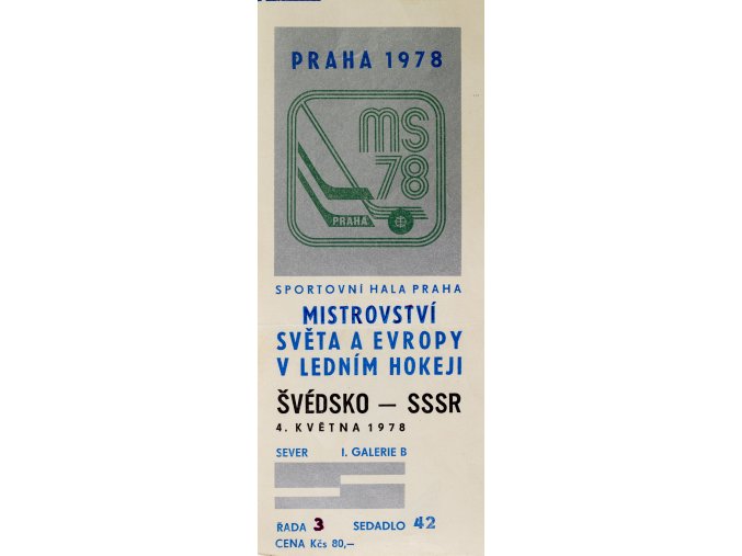 Vstupenka hokej Praha 1978 , Švédsko SSSR, 4. května 197842