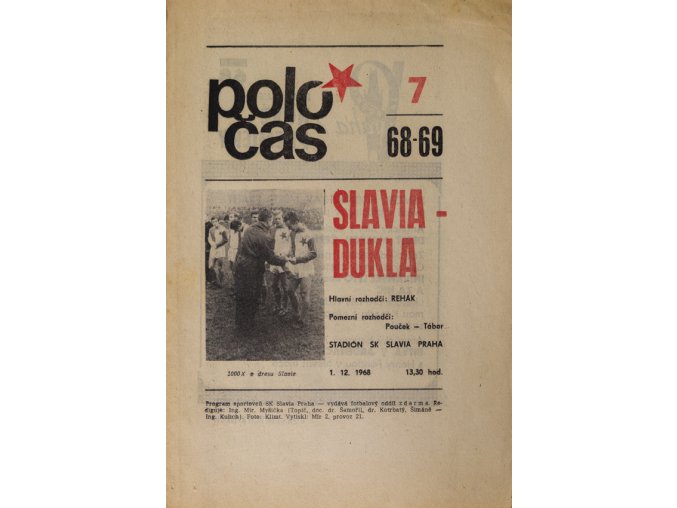 POLOČAS SLAVIA Praha vs. Dukla Praha, 1968 (1)