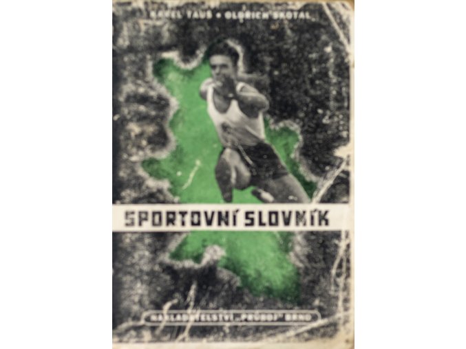 Knihy , Sportovní slovník příruční, 2 díly, 1944