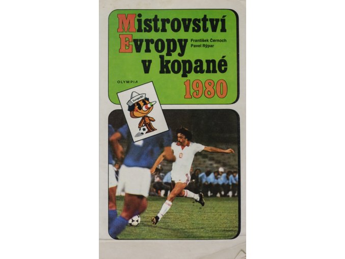 Kniha, Mistrovství Evropy v kopané 1980 (1)