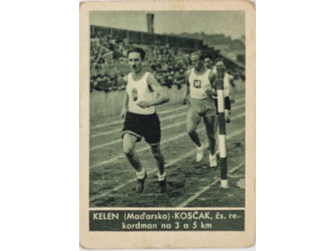 Kartička , Album sportovců, KELEN ( Maďarsko) Koščák, čs. rekordman na 3 a 5 km, 156