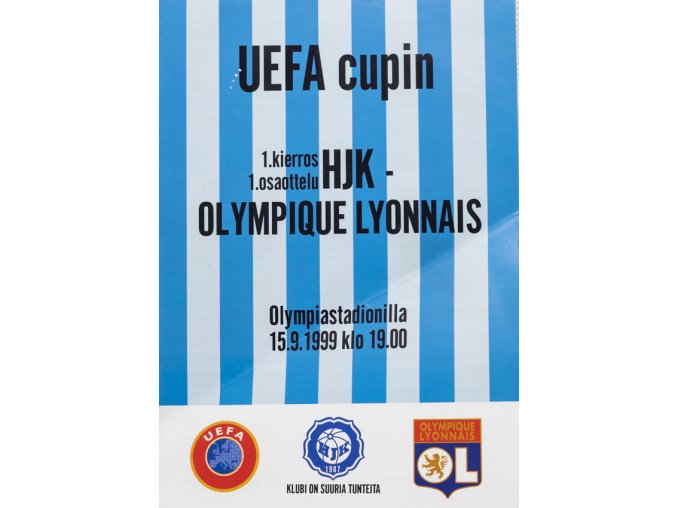 Program fotbal, EUFA Cupin, HJK v. Olympique Lyonnais, 1999