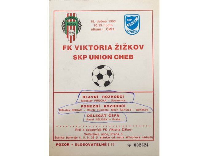 Program FK Viktoria Žižkov vs. SKP Union Cheb, 1993