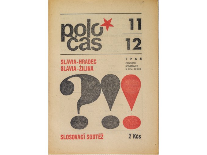 Program fotbal, Slavia ZVL Žilina, Hradec Králové, 1966 (1)