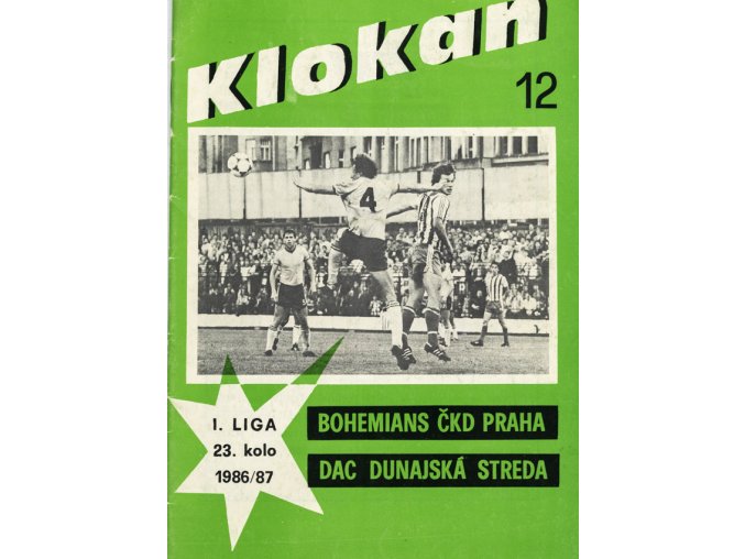 Program Klokan, Bohememians ČKD v. DAC Dunajská Streda, 198687