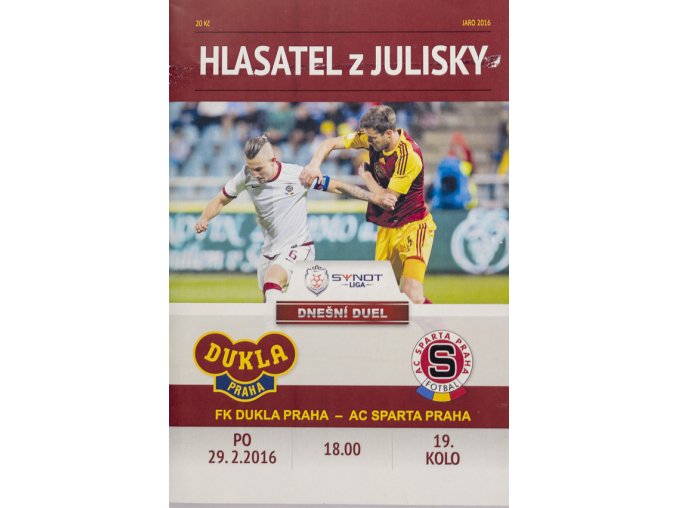 Hlasatel z Julisky, FK Dukla Praha v. AC. Sparta Praha, 2016