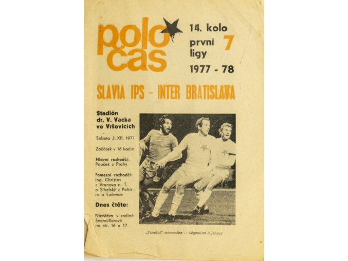 Poločas Slavia Praha IPS vs. Inter Bratislava 1977 78