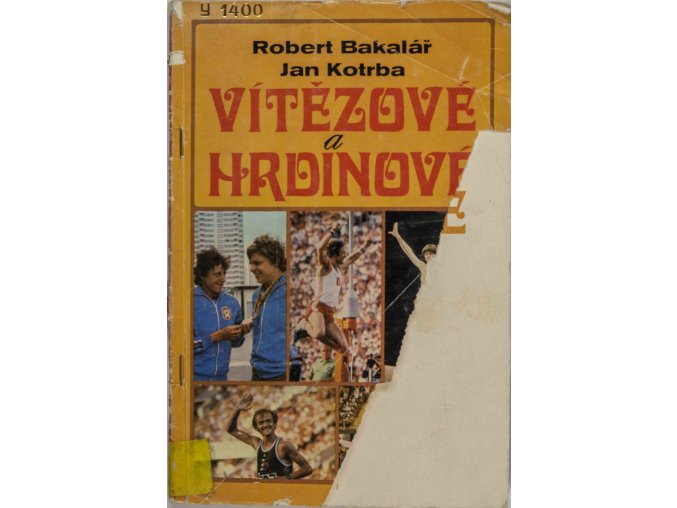 Kniha, Vítězové a hrdinové, 1981