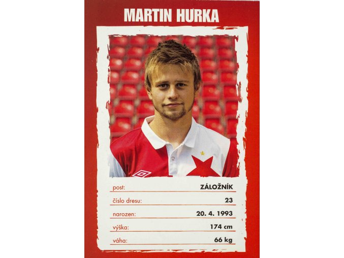 Podpisová karta, Martin Hurka, Slavia Praha