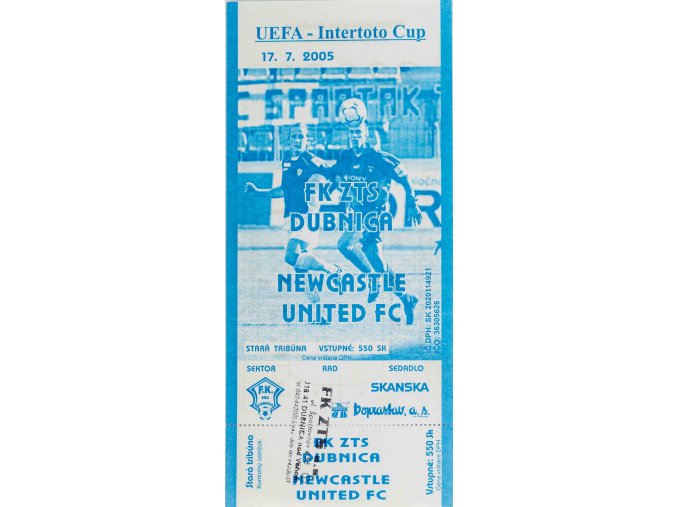 Vstupenka fotbal UEFA, FK ZTS Doubnica v. Newcastle United FC, 2005 2