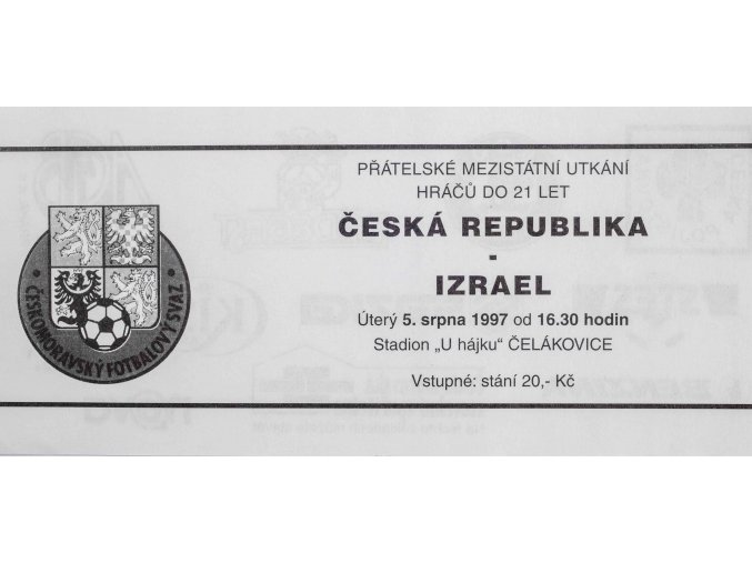 Vstupenka , fotbal U21, ČR v. Izrael, 1997