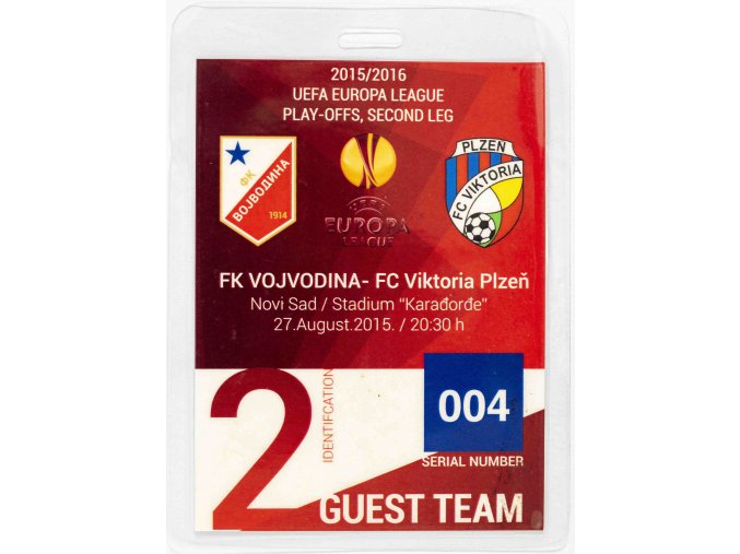 Vstupenka karta fotbal, FK Vojvodina v. Viktoria Plzeň, 2015