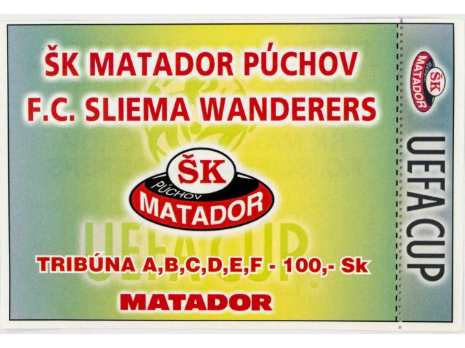Vstupenka UEFA, ŠK Matador Púchov v. FC Sliema Wanderers, 2