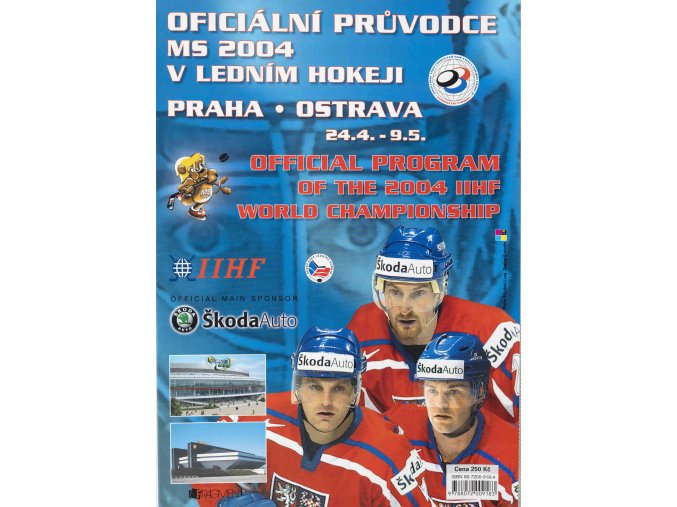 Oficiální průvodce MS hokej, Praha, 2004