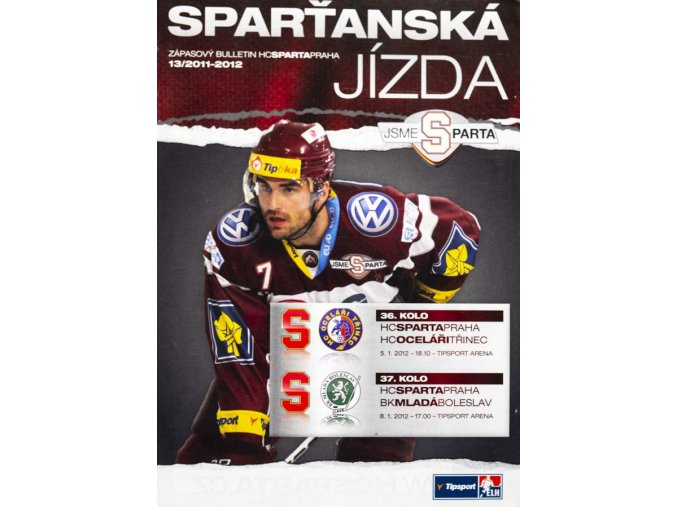 Program hokej, Sparťanská jízda, HC Sparta v. Třinec, M. Boleslav, 201112