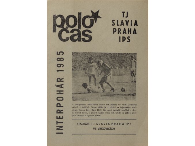 Poločas TJ Slavia  Praha IPS  Interpohár 1985