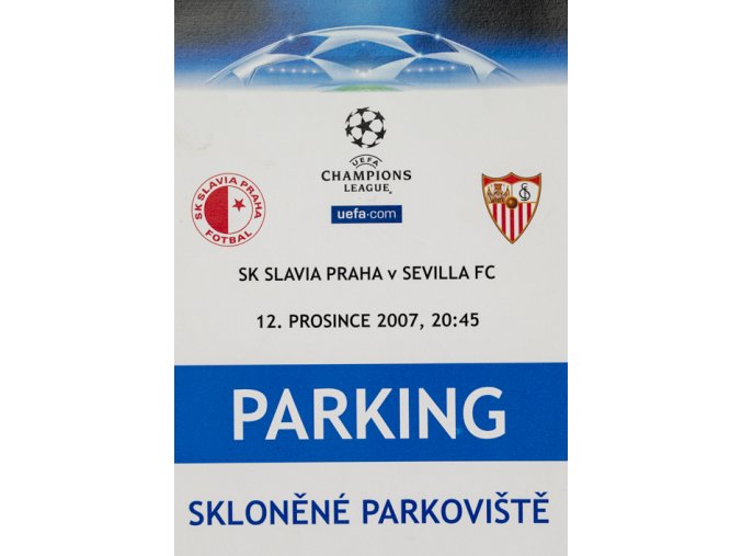 Parkovací karta UEFA 2006, SK Slavia vs. Sevilla FC, 2007Parkovací karta UEFA 2006, SK Slavia vs. Sevilla FC, 2007