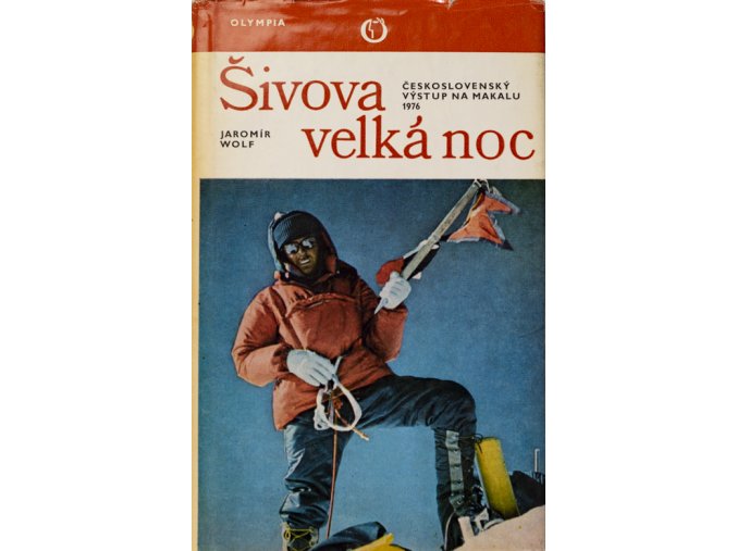 Kniha J.Wolf, Šivova velká noc.Kniha J.Wolf, Šivova velká noc.