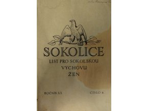 Sokolice, list pro sokolskou výchovu žen, Roč. XX, číslo 4, 1928