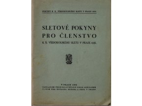Brožura Sokol, Sletové pokyny pro členstvo k X. sletu v Praze, 1938