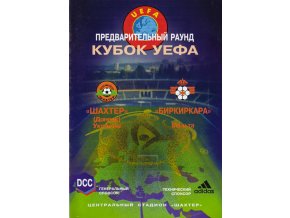 Program fotbal UEFA , Šachťor Doněck v. Birkirka FC, 1998