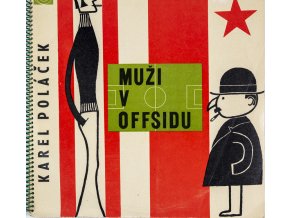 Gramofonová LP deska, Muži v offsidu, Karel Poláček, 1964 (2)