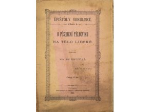 Časopis,Epištoly sokolské, O působení tělocviku na tělo lidské, 1882